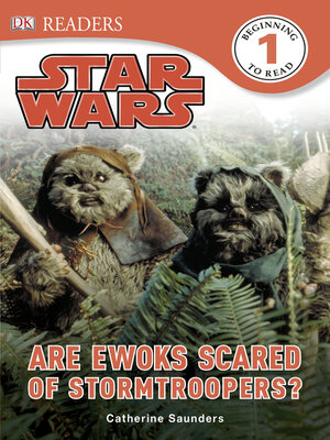 cover image of Are Ewoks Scared of Stormtroopers?